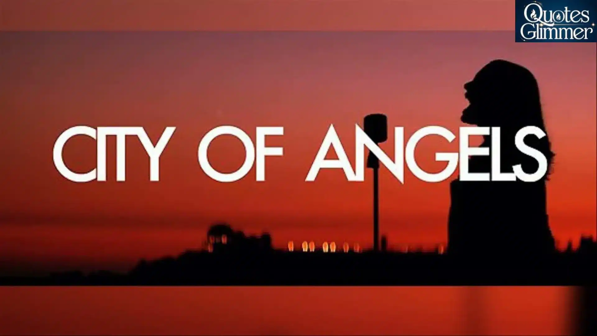 Best City of Angels Quotes