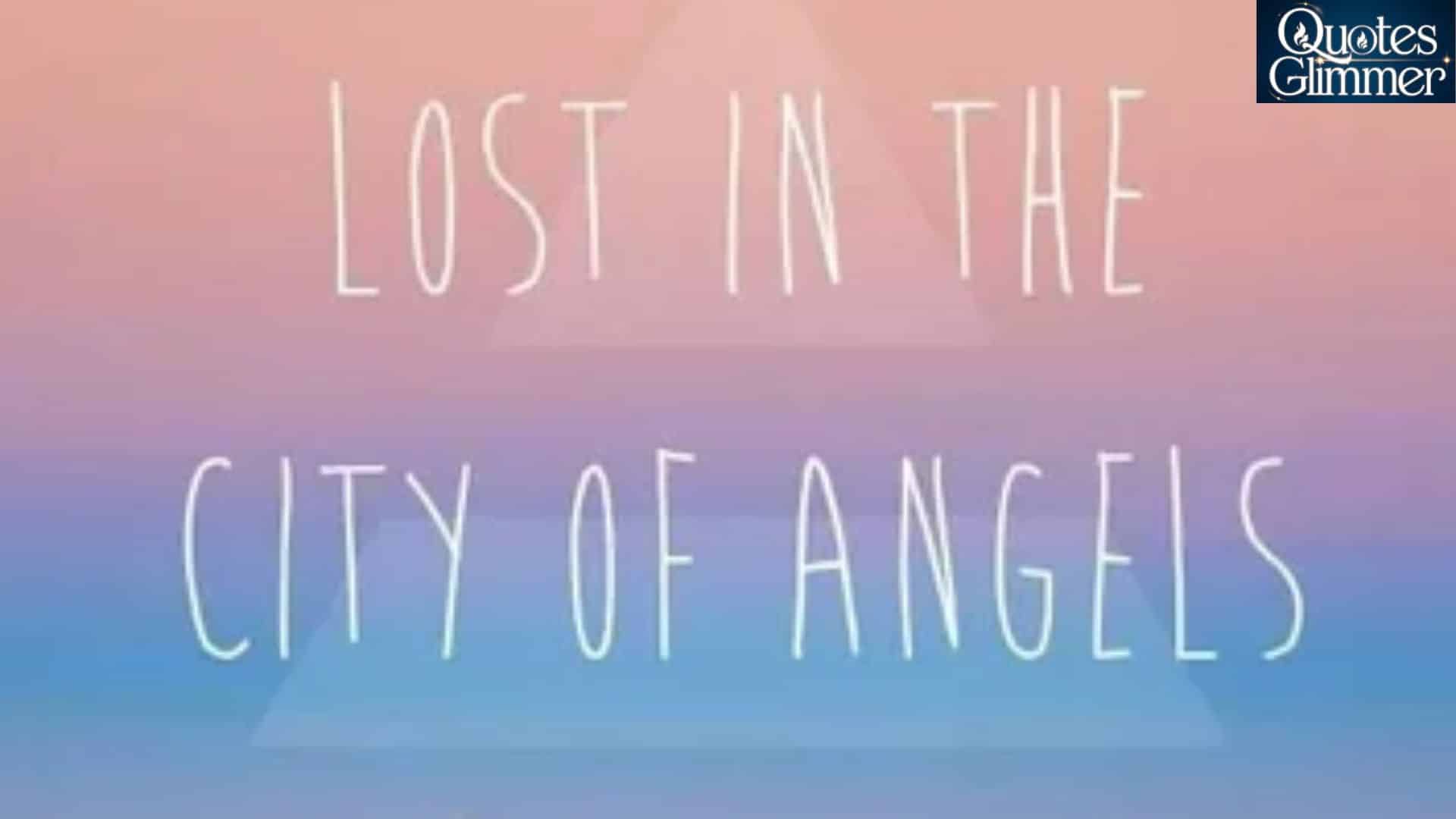 Life Lessons in City of Angels