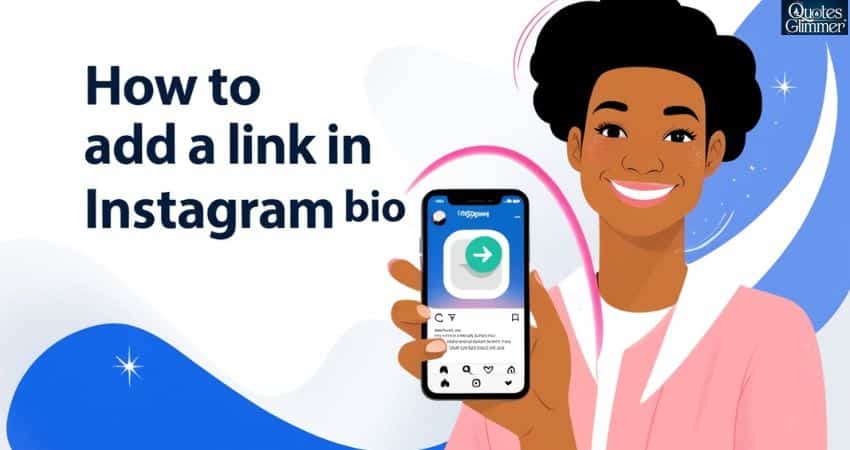 How to Add a Link in Instagram Bio