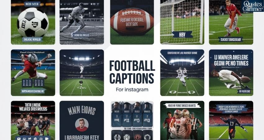 Collection of Football Captions for Instagram