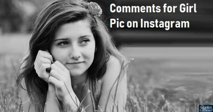 Comments for Girls Pic on Instagram