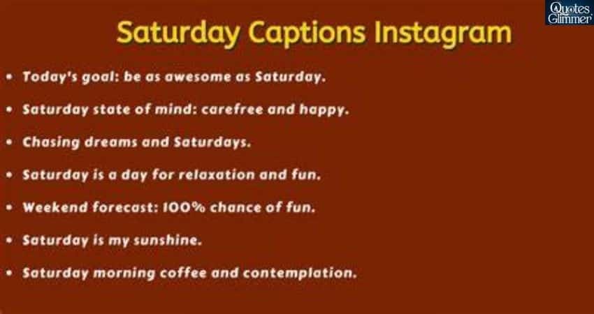 Saturday Instagram Captions for 2024