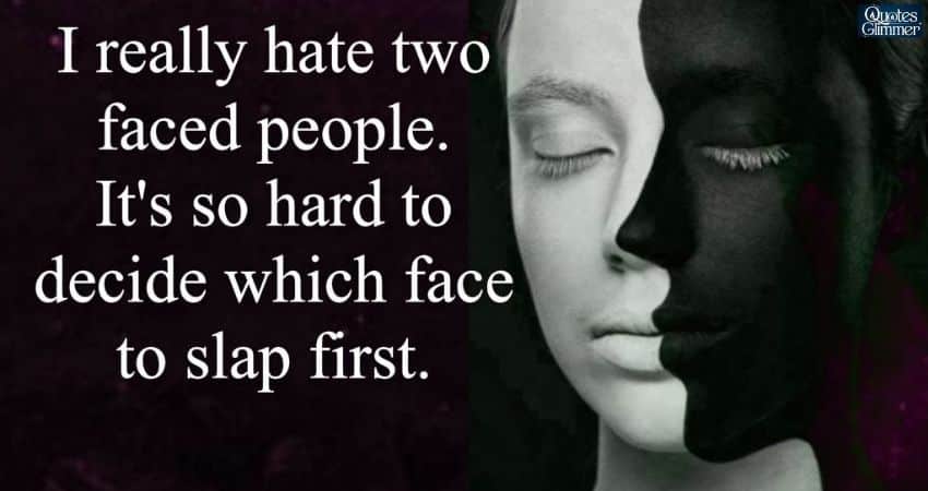 Two-Faced Fake Friends Quotes