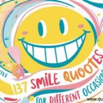 137 Smile Quotes for Different Occasions