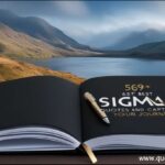 569+ Best Sigma Quotes and Captions to Inspire Your Journey