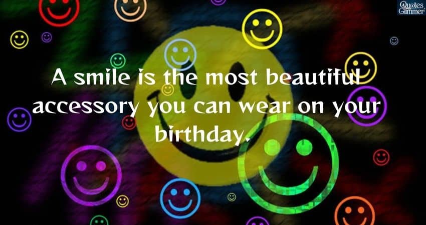 Birthday Smile Quotes