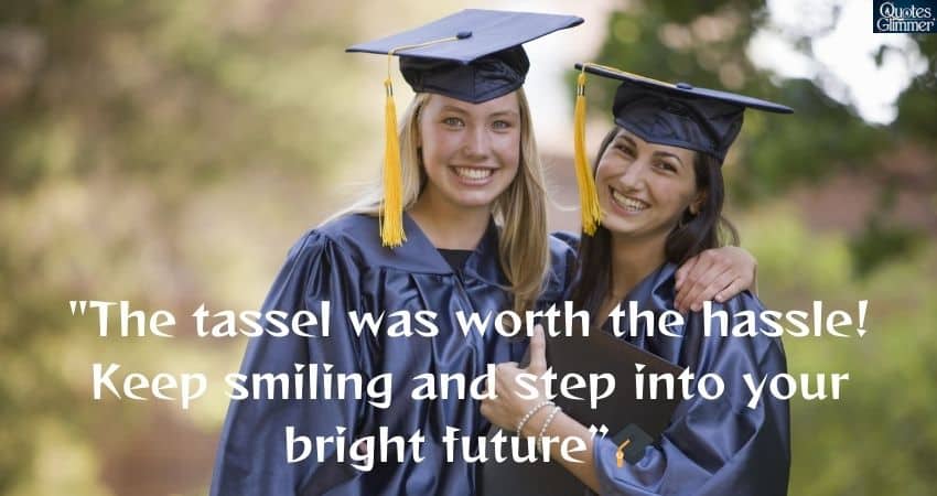 Graduation Smile Quotes