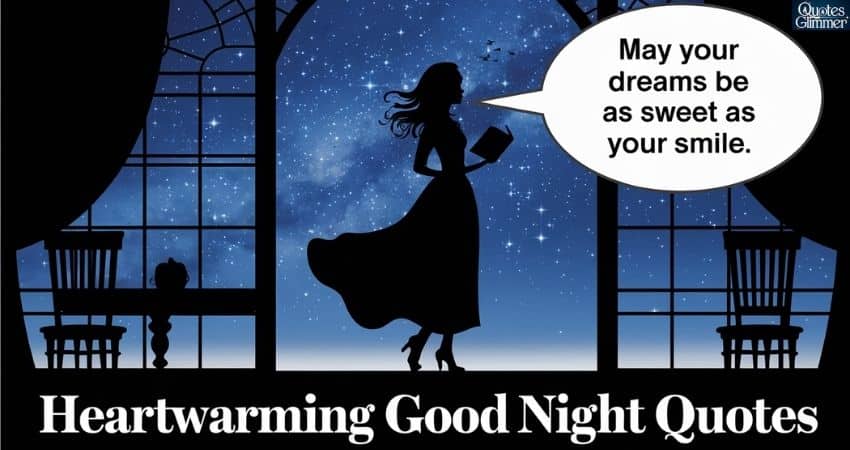 Heartwarming Good Night Quotes