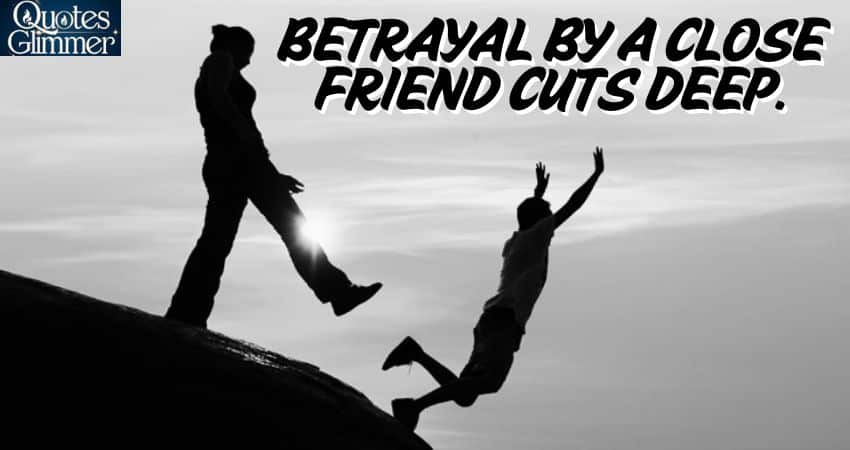 Friends Betrayal Quotes